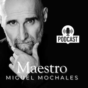 Maestro Miguel Mochales