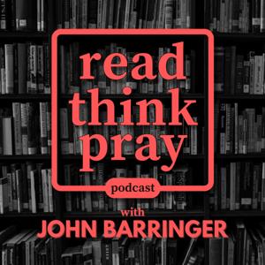 The Read Think Pray Podcast