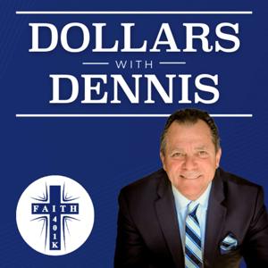 Dollars With Dennis