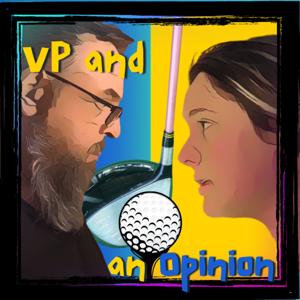 VP and an Opinion
