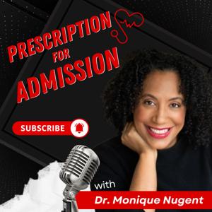 Prescription for Admission
