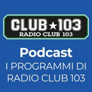 Il podcast di RadioClub 103 Dolomiti