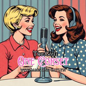 Two Girls, One Corset