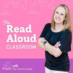 The Read Aloud Classroom