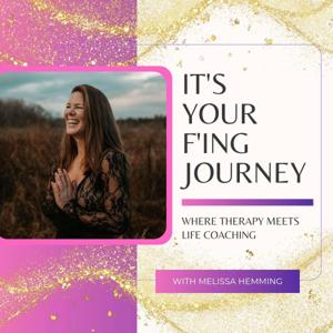 ["It's YOUR f'ing journey!", "It's YOUR f'ing journey!"]