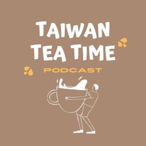 Taiwan Tea Time – Spill the tea on Taiwan’s latest trends while picking up English!