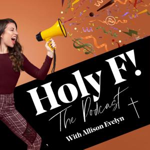 Holy F Christian Podcast
