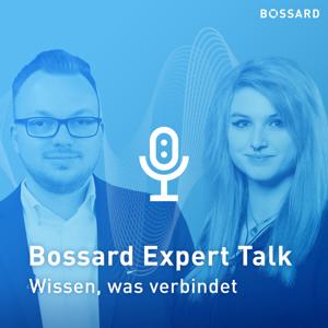 Der Bossard Expert Talk  - Wissen, was verbindet