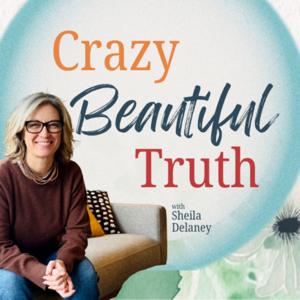 Crazy Beautiful Truth