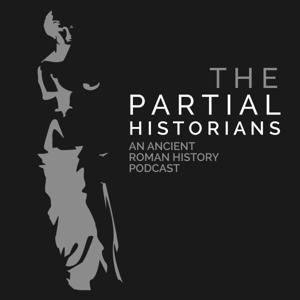 Special Episodes Archives - The Partial Historians - Ancient Roman History with smart ladies