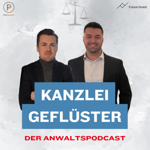 Kanzleigeflüster - Der Podcast für Anwälte
