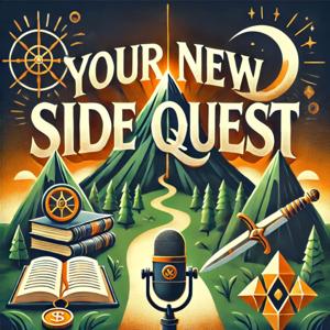 Your New Side Quest