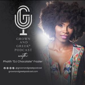Grown and Greek Podcast by Mean Ole Lion Media