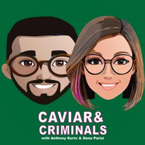 Caviar and Criminals