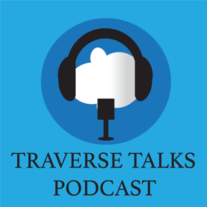 Traverse Talks Podcast