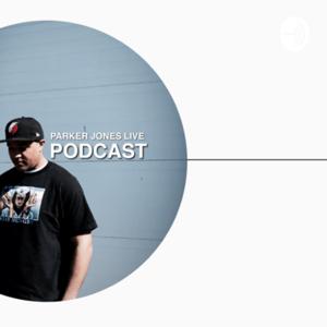 Parker Jones Live Podcast