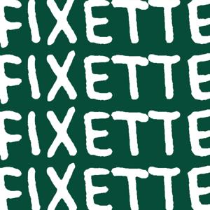 Fixette