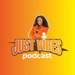 Just Vibes