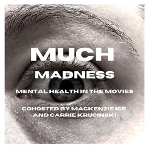Much Madness