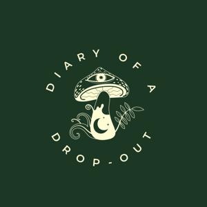Diary of a Drop-Out