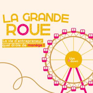 La Grande Roue