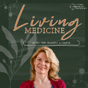 Living Medicine
