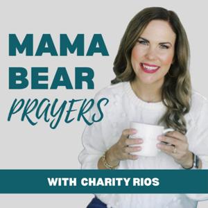 Mama Bear Prayers