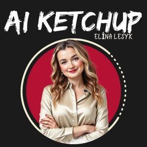 AI Ketchup 🍅 | Your Business's Secret Sauce