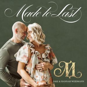 Made To Last