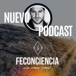 FeConCiencia: Lo Que Creas, Creas! by Host: Jack Levy