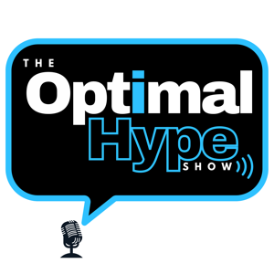 The Optimal Hype Show