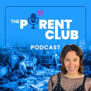 The Parent Club Podcast