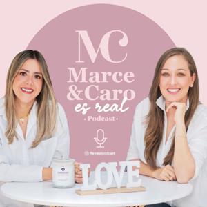 Es Real con Marce y Caro