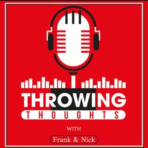 Throwing Thoughts Podcast