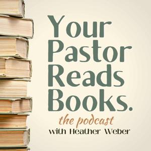 Your Pastor Reads Books Podcast
