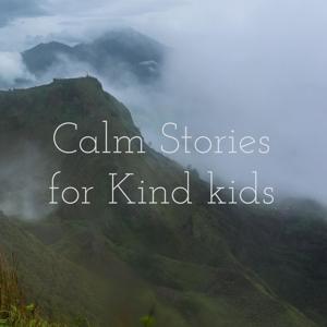 Calm Stories for Kind People