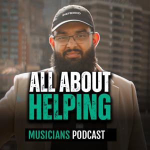 All About Helping Musicians Podcast