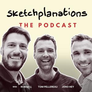 Sketchplanations - The Podcast