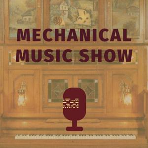 Mechanical Music Show