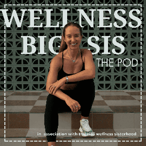 wellness big sis:: the pod