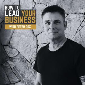 How to Lead Your Business