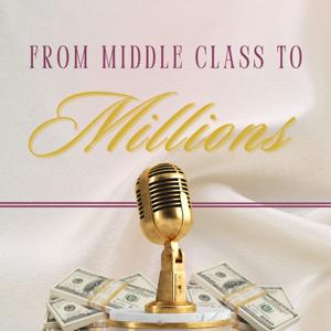 From Middle Class to Millions