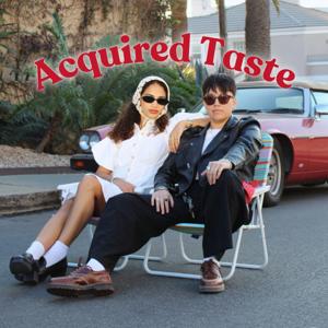 ACQUIRED TASTE