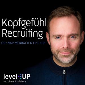 Kopfgefühl Recruiting - 1x1 für Personalmarketing, Personalauswahl & Onboarding