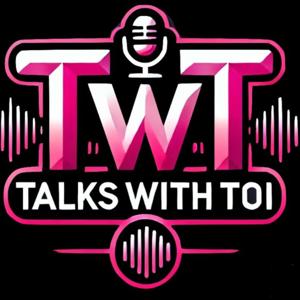 Talks With Toi