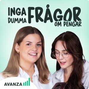 Inga dumma frågor om pengar by Avanza - Felicia Schön och Sofia