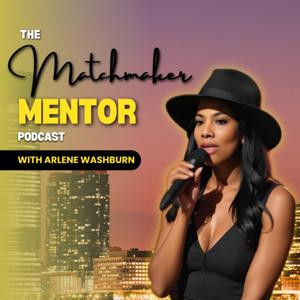 Matchmaker Mentor Podcast