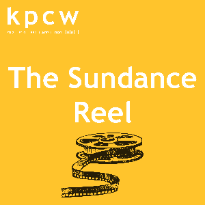 The Sundance Reel by Leslie Thatcher, Rick Brough