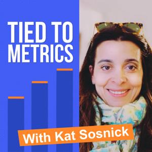 Tied to Metrics
