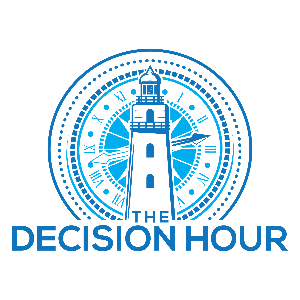 The Decision Hour